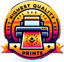 Highest Quality Prints